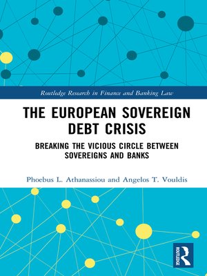 cover image of The European Sovereign Debt Crisis